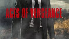 Acts of Vengeance Trailer